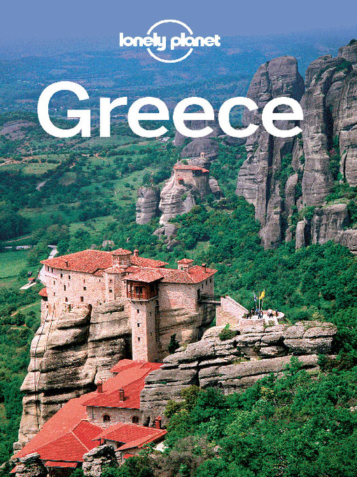 Title details for Greece by Lonely Planet - Available